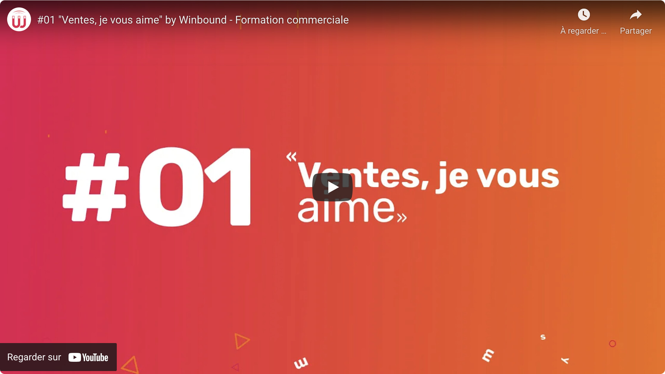 Astuce commerciale : #01 "Ventes, je vous aime"