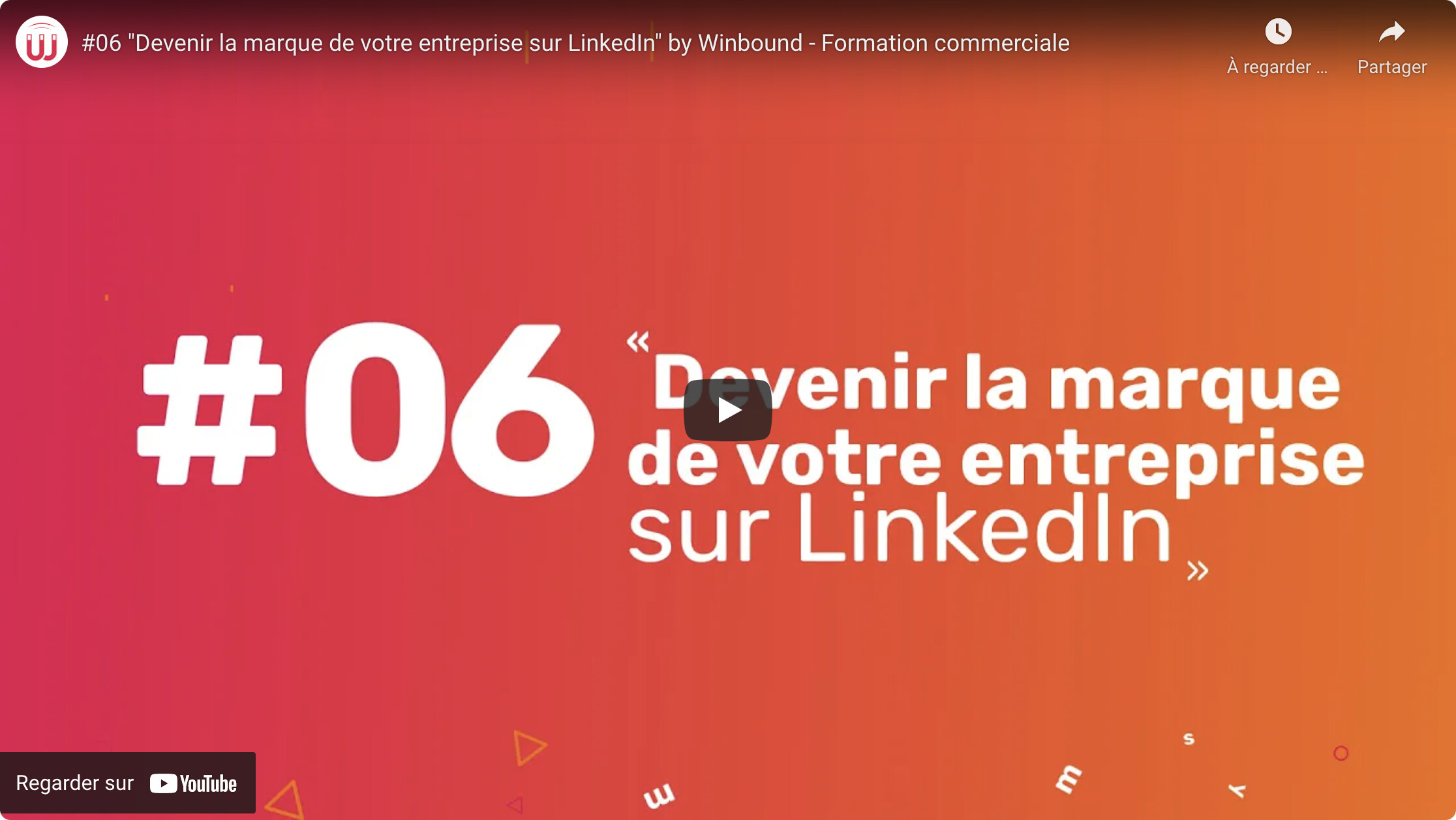 Astuce commerciale : #06 "Devenir la marque de votre entreprise sur LinkedIn"